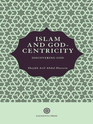 cover image of Islam and God-Centricity